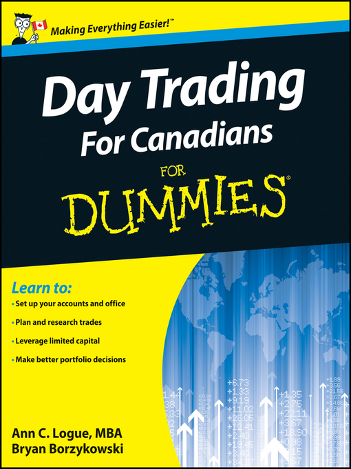 Title details for Day Trading For Canadians For Dummies by Ann C. Logue - Available